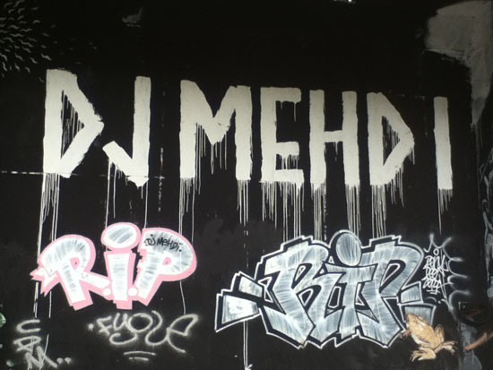RIP DJ MEHDI